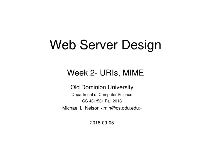 web server design week 2 uris mime