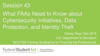 What FAAs Need to Know about Cybersecurity Initiatives, Data Protection, and Identity Theft
