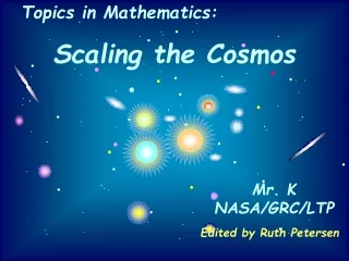 Topics in Mathematics: Scaling the Cosmos