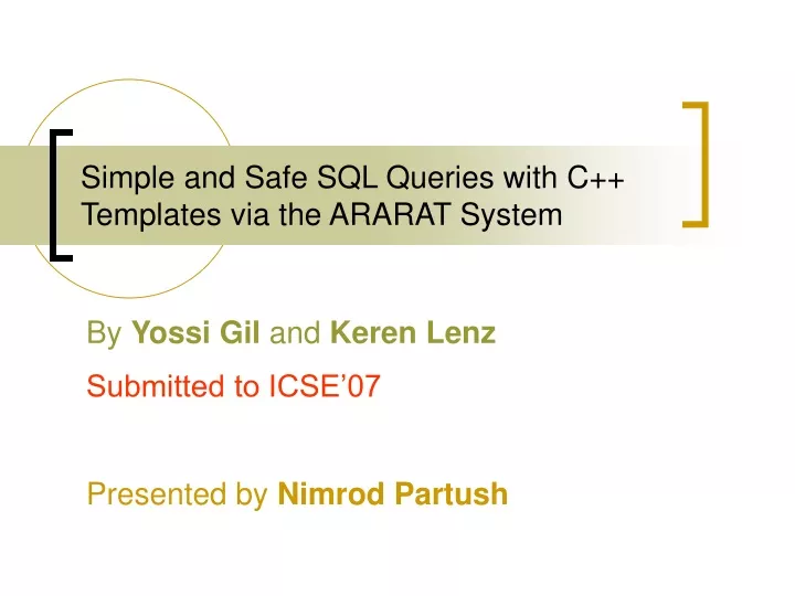 simple and safe sql queries with c templates via the ararat system