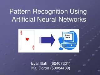 Pattern Recognition Using  Artificial Neural Networks
