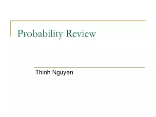 Probability Review