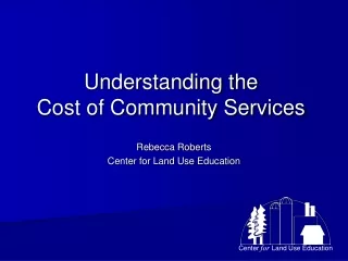 Understanding the  Cost of Community Services