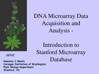 DNA Microarray Data Acquisition and Analysis -  Introduction to Stanford Microarray Database