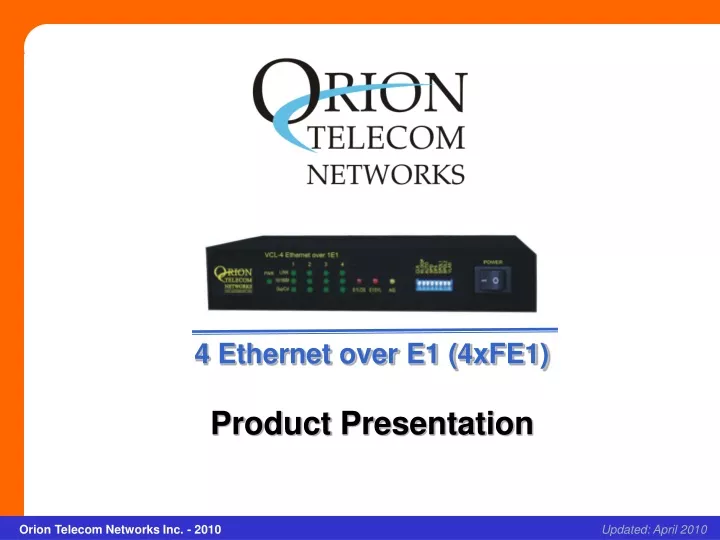 4 ethernet over e1 4xfe1 product presentation
