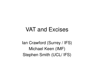 VAT and Excises