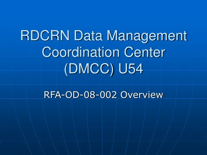 rdcrn data management coordination center dmcc u54