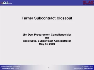 Turner Subcontract Closeout