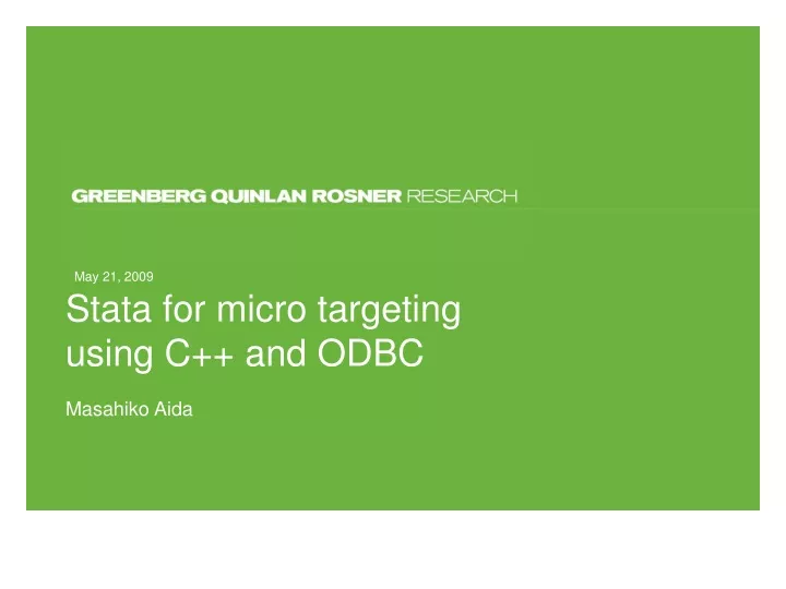 stata for micro targeting using c and odbc