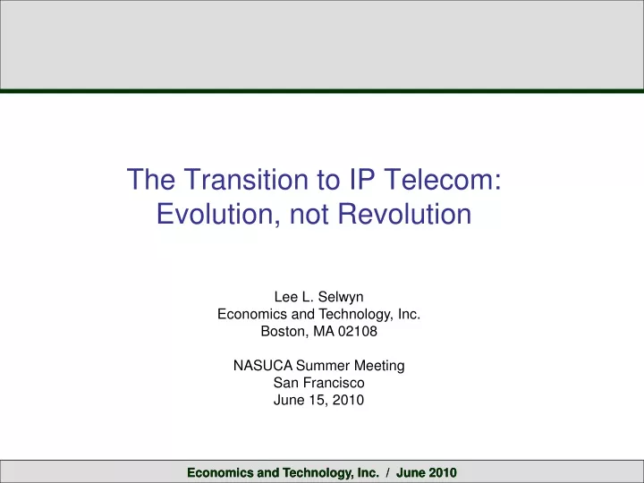 the transition to ip telecom evolution not revolution