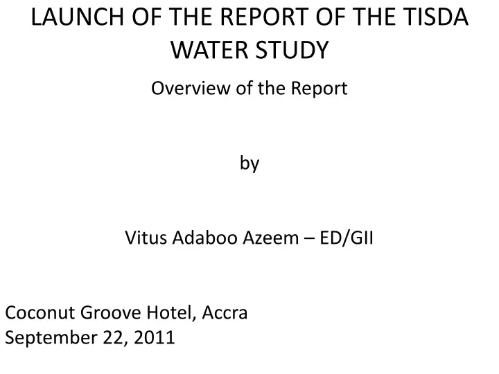 launch of the report of the tisda water study