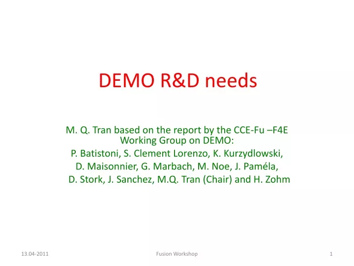 demo r d needs