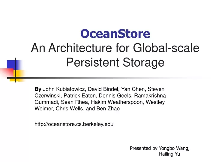 oceanstore an architecture for global scale persistent storage