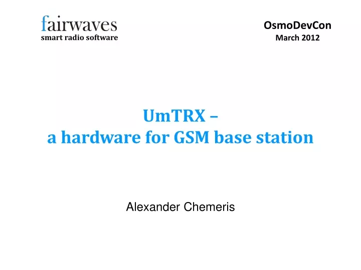 umtrx a hardware for gsm base station