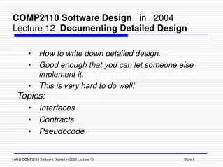 COMP2110 Software Design    in   2004 Lecture 12   Documenting Detailed Design