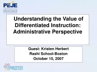 Understanding the Value of Differentiated Instruction: Administrative Perspective