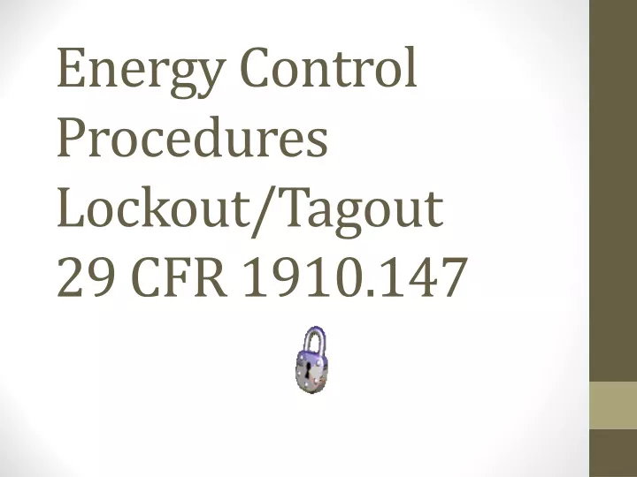 energy control procedures lockout tagout 29 cfr 1910 147