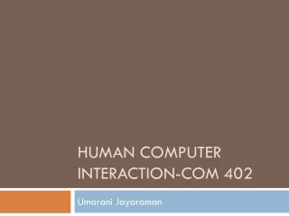 Human computer interaction-com 402