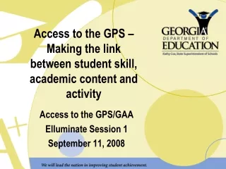 Access to the GPS –  Making the link between student skill, academic content and activity