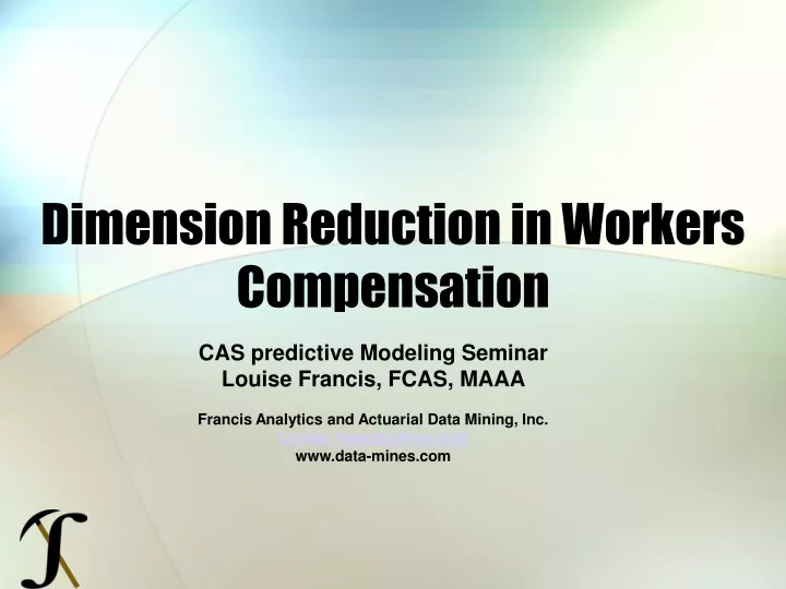 dimension reduction in workers compensation