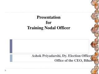 Presentation  for  Training Nodal Officer