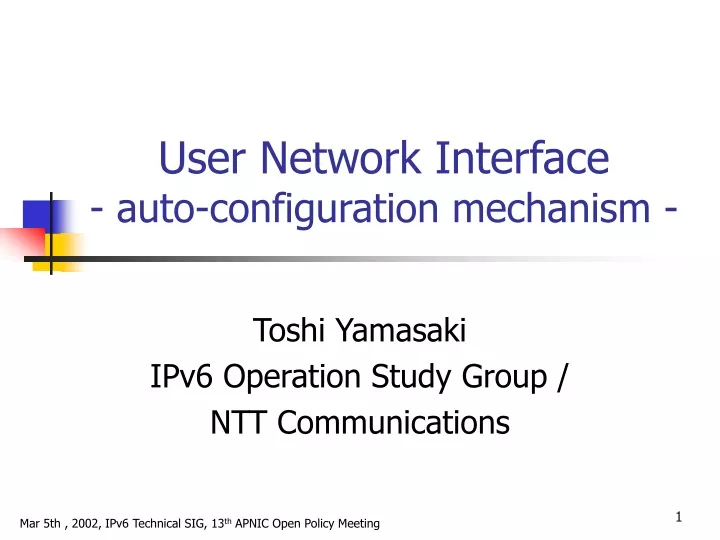 user network interface auto configuration mechanism