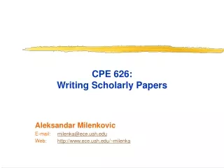 CPE 626: Writing Scholarly Papers