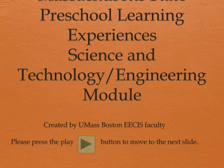 massachusetts state preschool learning experiences science and technology engineering module