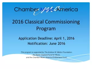 2016 Classical Commissioning Program