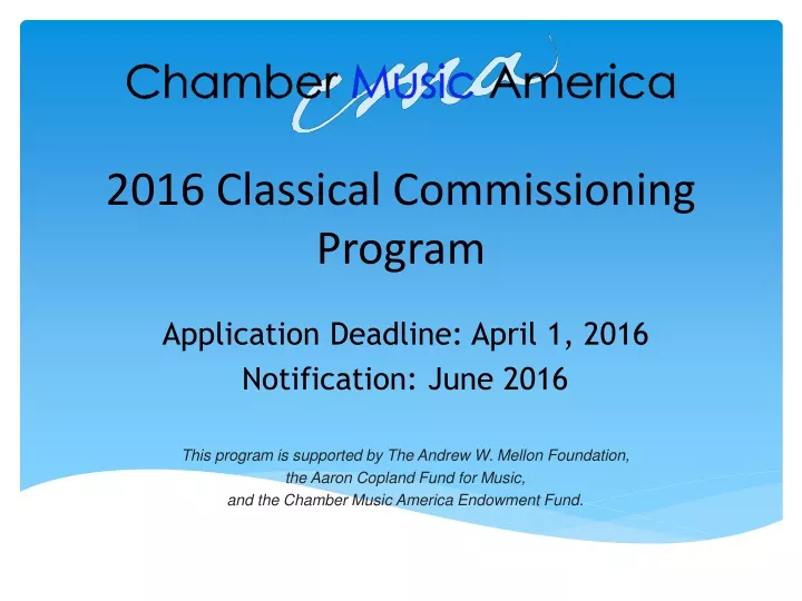 2016 classical commissioning program