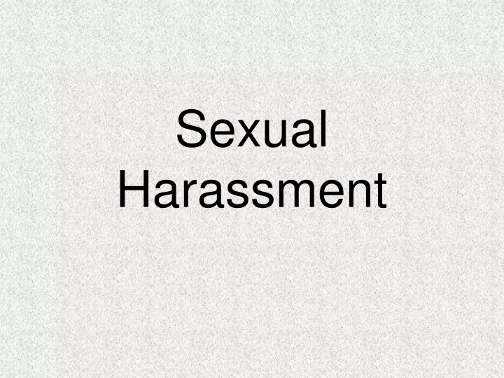 sexual harassment
