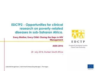 EDCTP2 - Opportunities for clinical research on poverty-related diseases in sub-Saharan Africa.