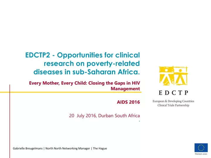 edctp2 opportunities for clinical research on poverty related diseases in sub saharan africa