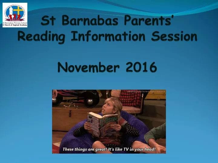 st barnabas parents reading information session november 2016