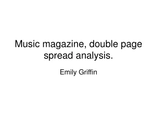 Music magazine, double page spread analysis.