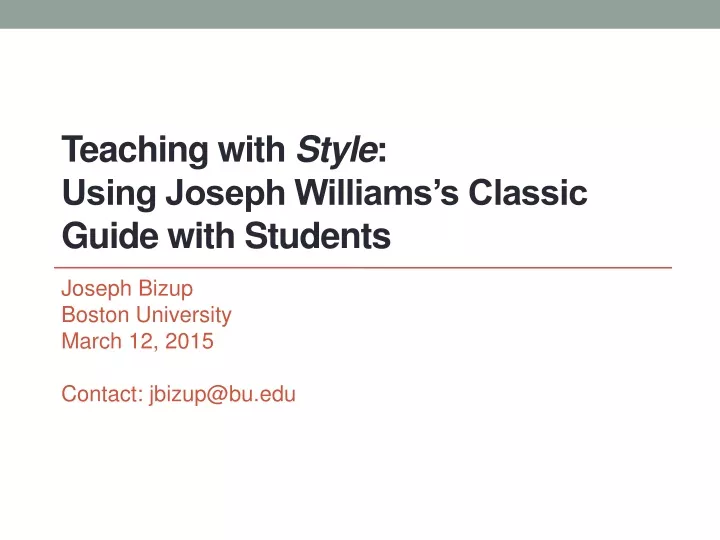 teaching with style using joseph williams s classic guide with students