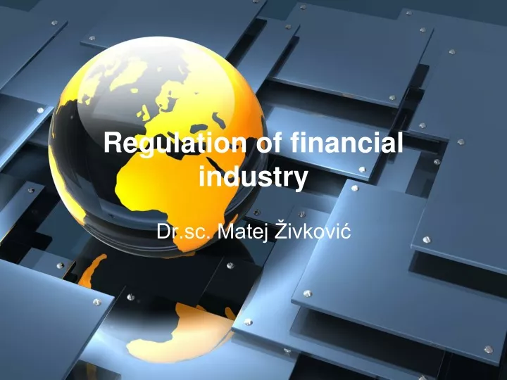regulation of financial industry