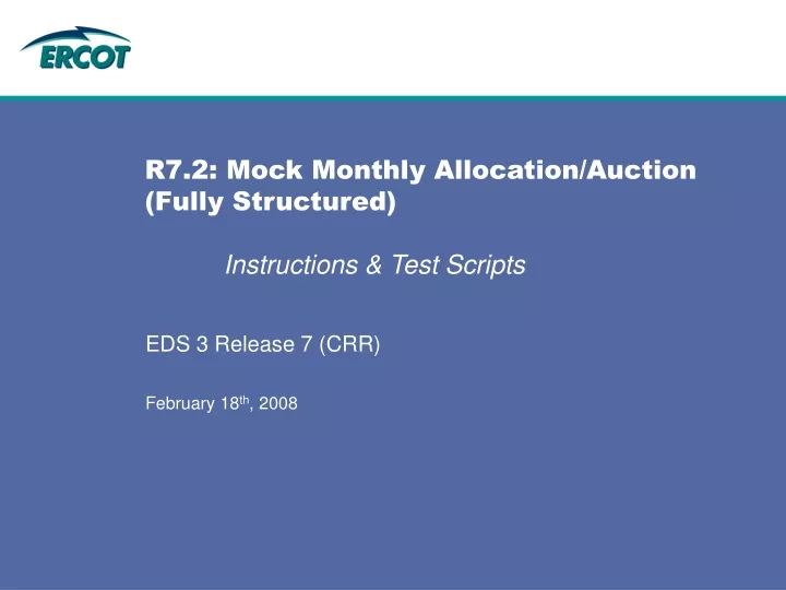 r7 2 mock monthly allocation auction fully structured instructions test scripts