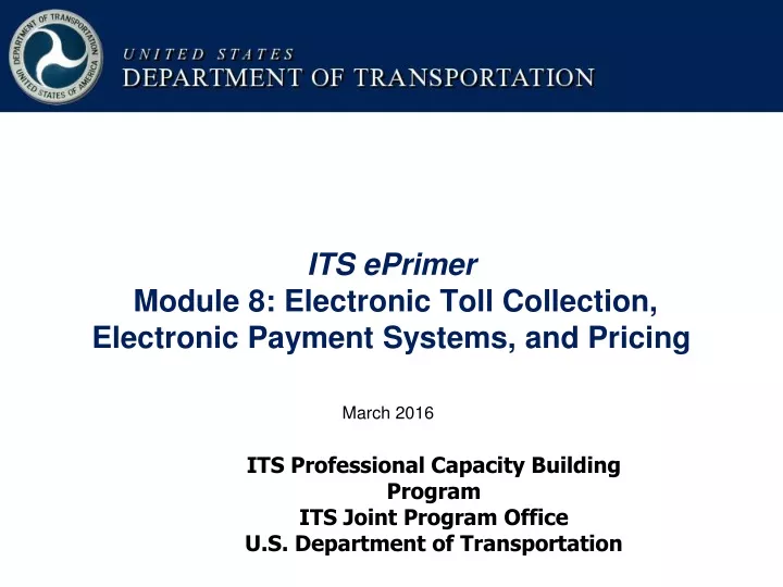 its eprimer module 8 electronic toll collection electronic payment systems and pricing