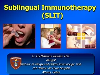 Sublingual Immunotherapy  (SLIT)