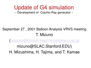 Update of G4 simulation -- Development of  Cosmic-Ray generator --