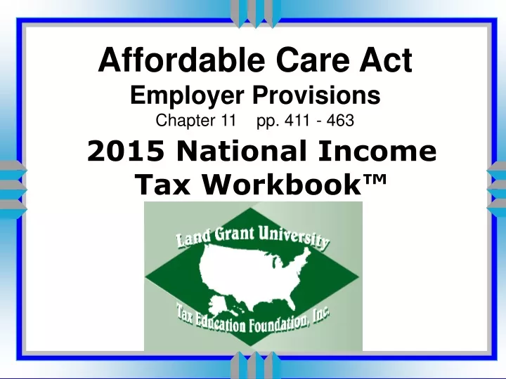 affordable care act employer provisions chapter 11 pp 411 463