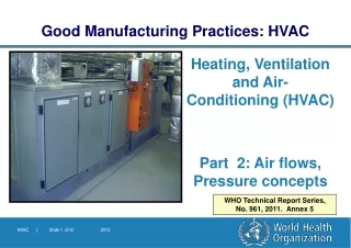 Heating, Ventilation and Air- Conditioning (HVAC) Part  2: Air flows, Pressure concepts
