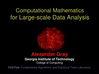 Computational Mathematics for Large-scale Data Analysis