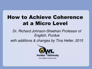 How to Achieve Coherence at a Micro Level