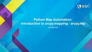 Python Map Automation: Introduction to arcpy.mapping / arcpy.mp