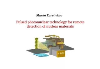 Pulsed photonuclear technology for remote detection of nuclear materials