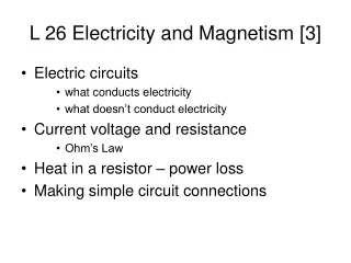 L 26 Electricity and Magnetism [3]