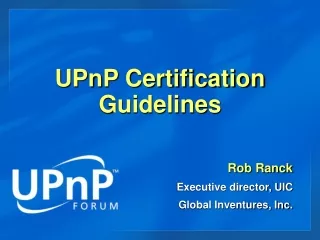UPnP Certification Guidelines