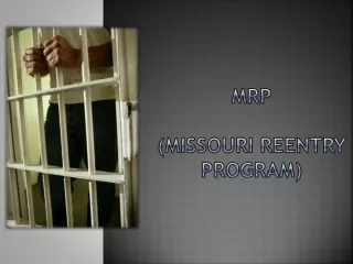 MRP (Missouri reentry   program)